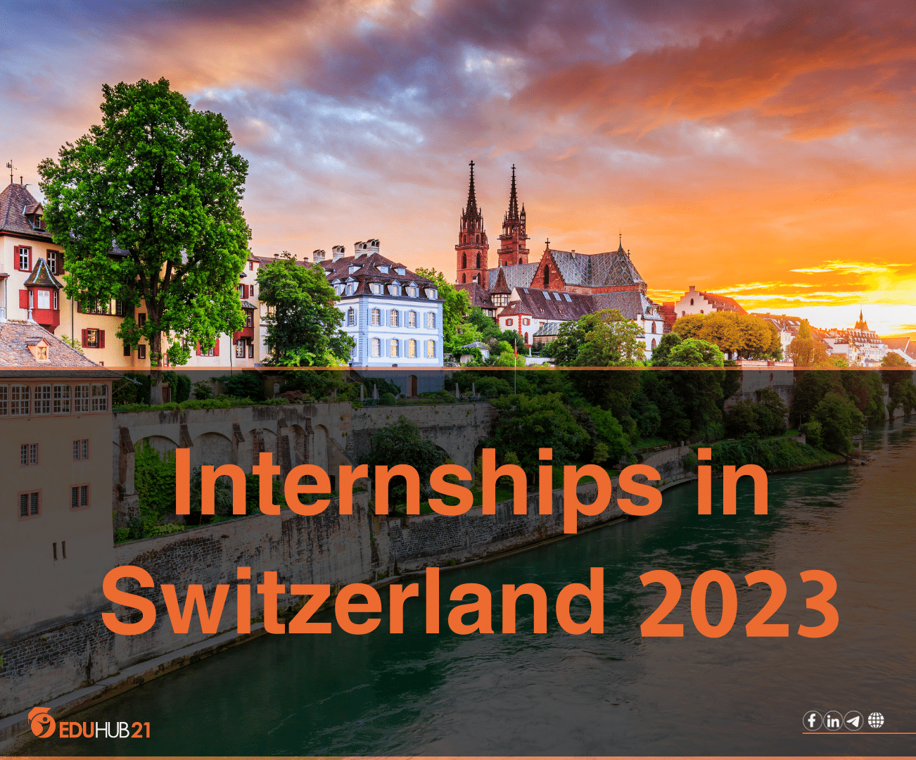 Internships in Switzerland 2023- EduHub 2023