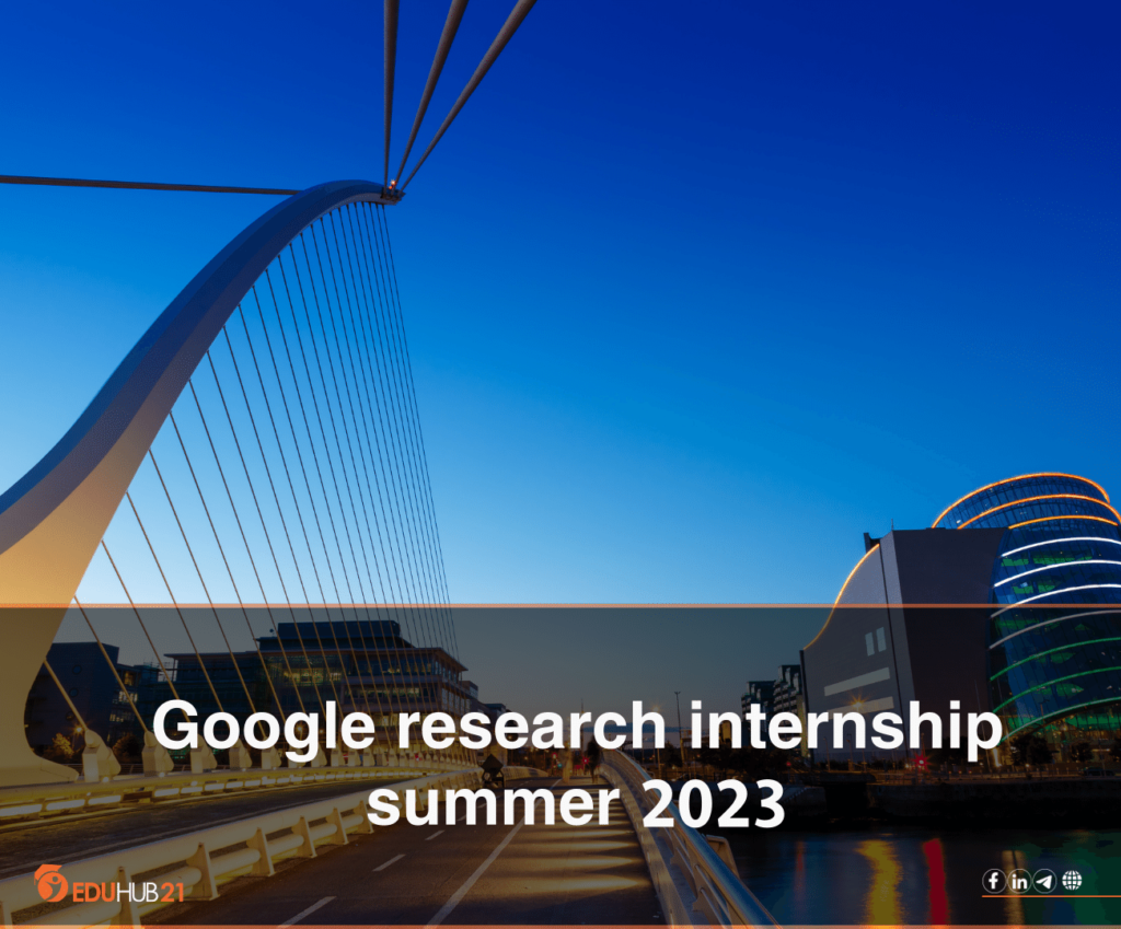 Google research internship summer 2023 apply now