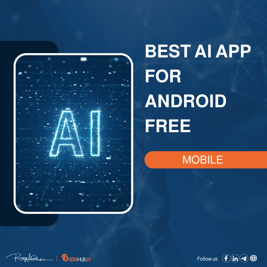 Best Ai App for Android free Best Apps for 2023