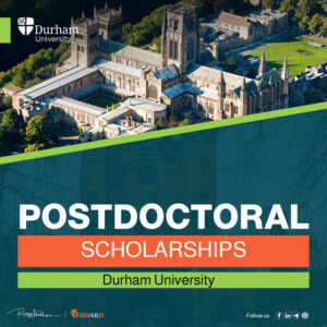 Postdoctoral Fellowship in England | 4 scholarships at Durham University