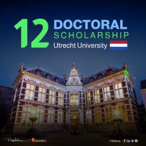 Utrecht PhD vacancies |  12 PhD scholarships at the best University in Netherlands