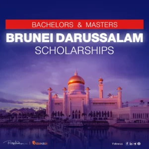 Brunei Darussalam Scholarship 2024