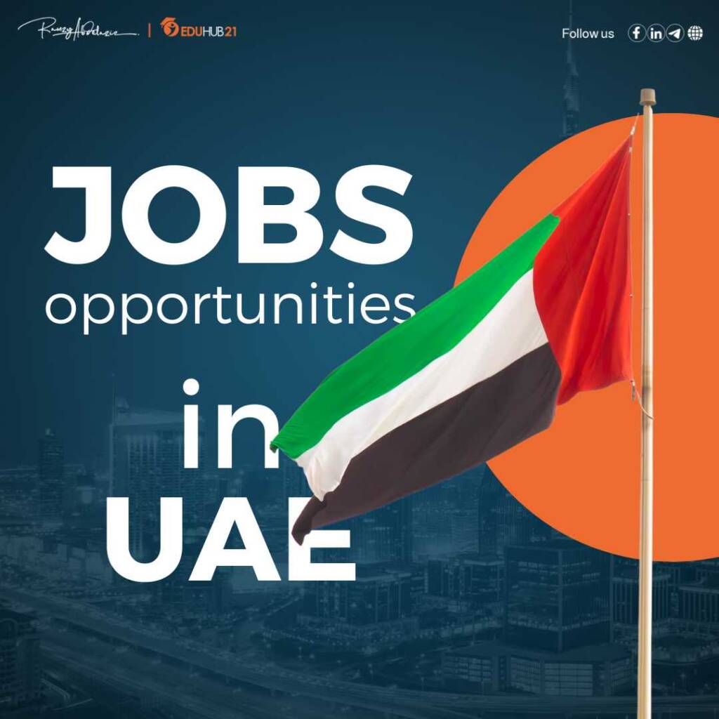 Jobs in the UAE - Eduhub21