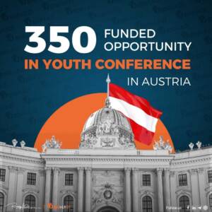 350 opportunities to attend the Youth Conference in Austria