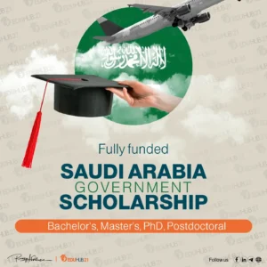 Fully funded scholarship in Saudi Arabia for all nationalities and fields of study