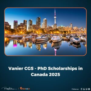 Vanier CGS – PhD Scholarships in Canada 2025