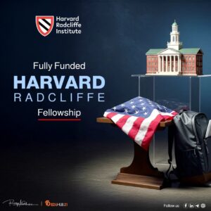 Harvard Radcliffe Fellowship 2026 | Fully Funded