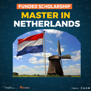 Master Scholarship in Netherlands 2025