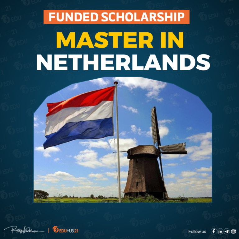 Master Scholarship in Netherlands 2025