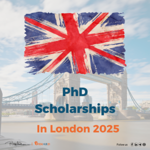 PhD Scholarship in London 2025 | Fully Funded