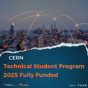 CERN Technical Student Program 2025 | Fully Funded