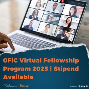 GFiC Virtual Fellowship Program 2025 | Stipend Available