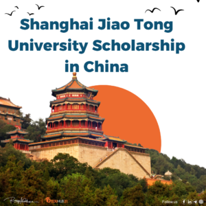 Shanghai Jiao Tong University Scholarship in China