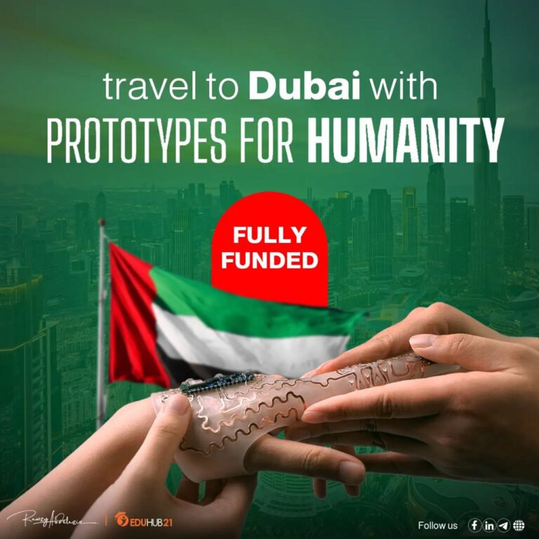 Your chance to travel to Dubai with Prototypes for Humanity Program | Fully Funded 2025