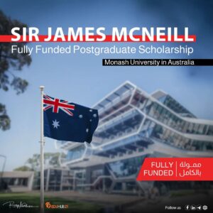 Sir James McNeill Postgraduate Scholarship at Monash University in Australia 2025 | Fully Funded