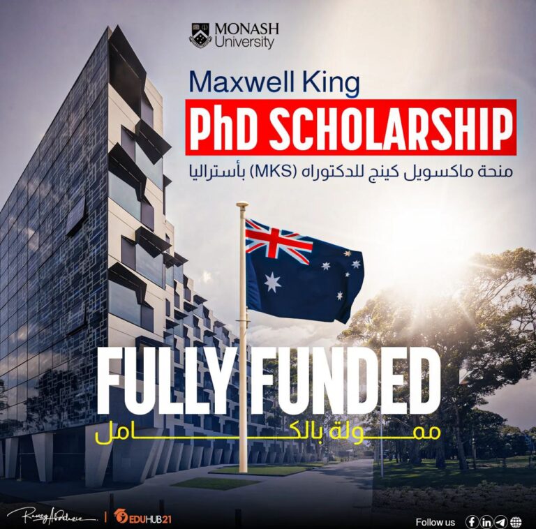 Maxwell King PhD Scholarship (MKS) in Australia 2025 | Fully Funded منحة ماكسويل كينج للدكتوراه (MKS) بأستراليا 2025 | ممولة بالكامل
