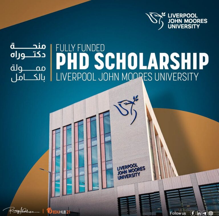 Fully Funded PhD Scholarship at Liverpool John Moores University 2026 منحة دكتوراه ممولة بالكامل من جامعة Liverpool John Moore لعام 2026